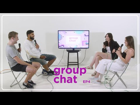 Group Chat - EP4