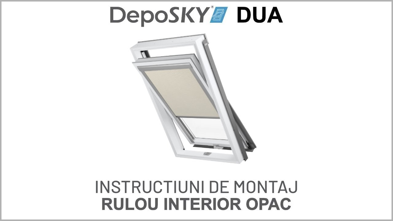 DepoSKY DUA - instructiuni montare rulou interior opac