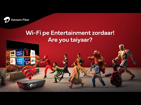 Airtel Xstream Fiber | Superfast Speed | Unlimited Entertainment