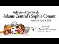 Athlete of the Week: Adams Central's Sophia Conant, March 26 - April 1, 2018