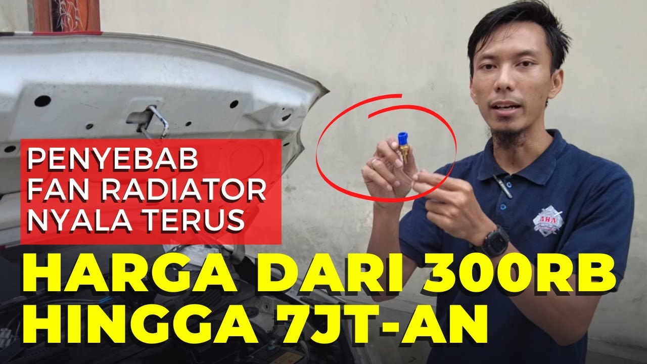 Penyebab kipas radiator nyala terus - YouTube