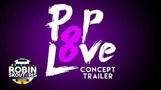 PopLove 8: 2019 Vs 2010s Mashup TRAILER \u0026 CONCEPT