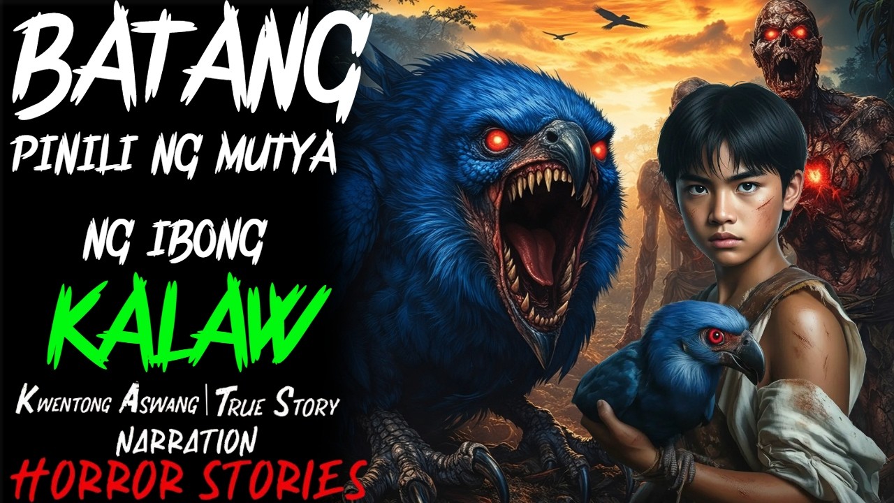 BATANG PINILI NG MUTYA NG IBONG KALAW | Aswang True Story