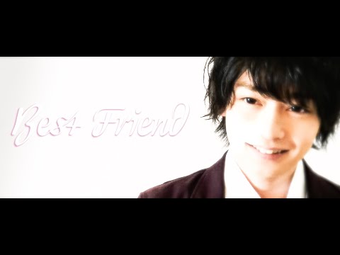 【YouTube限定公開】MV「ベストフレンド」森田優基