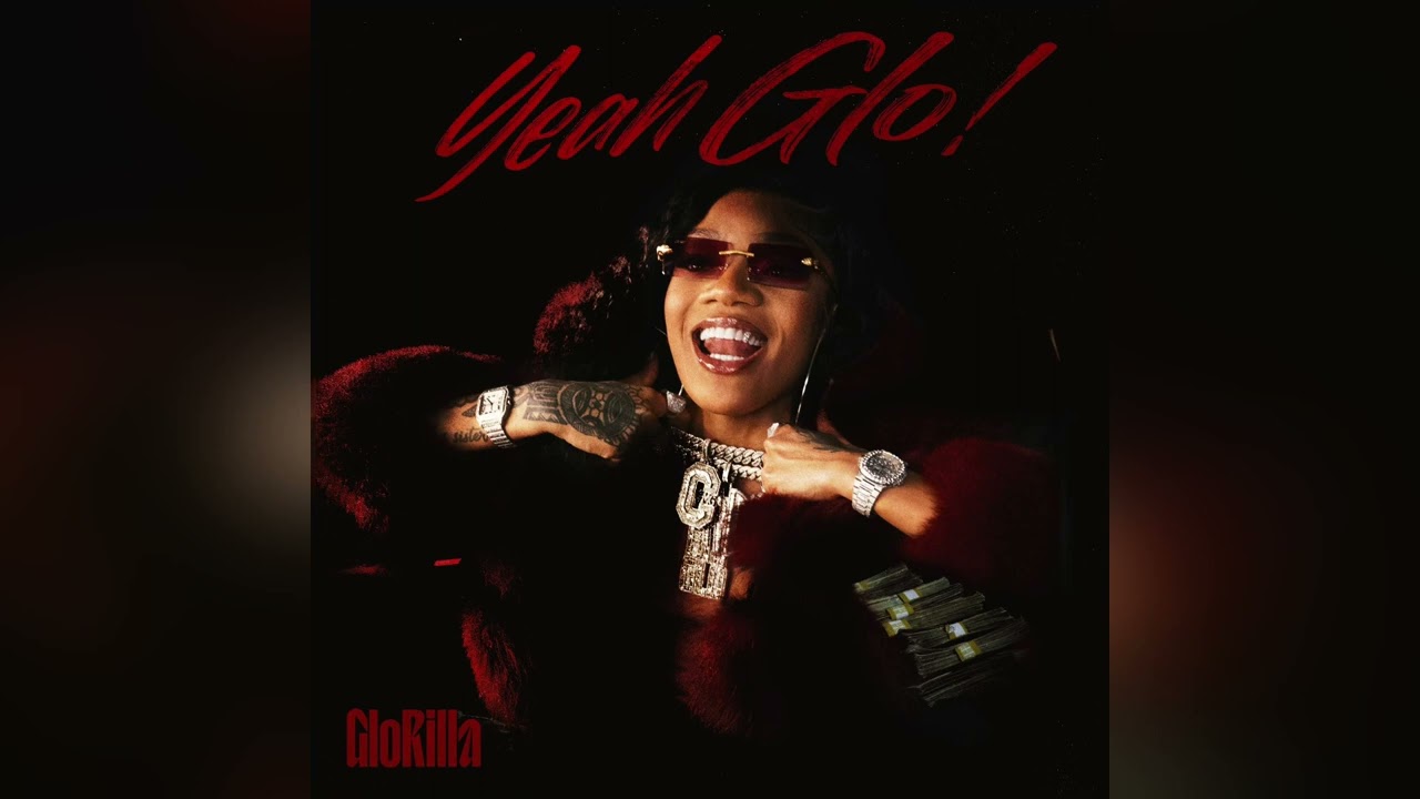 GloRilla - Yeah Glo! [Clean]