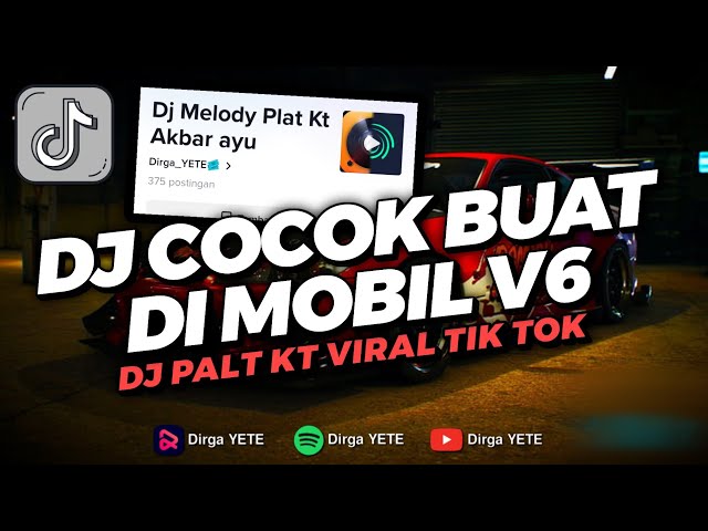 DJ PLAT KT VIRAL TIK TOK MENGKANE AKBAR AYU 🎧 class=