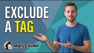 How To Exclude A Tag In Mailchimp (Easy Guide)