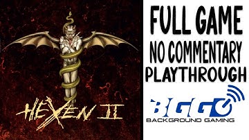 Hexen II: Necromancer & Paladin Playthroughs - Longplay - No Commentary
