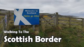 Walking To The Scottish Border | Berwickshire Coastal Path Walk 2020