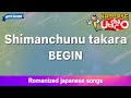 Shimanchunu takara – BEGIN (Romaji Karaoke with guide)