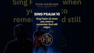 Psalm 10 God Sees The Hidden
