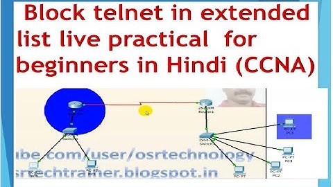 block telnet using cisco packet tracer | extended list in cisco router in hindi