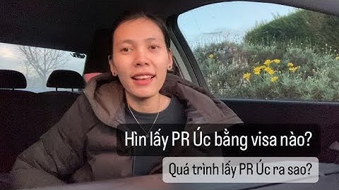 Hìn đã xin PR Úc bằng visa nào và quá trình ra sao sau khi tốt nghiệp ngành điều dưỡng!