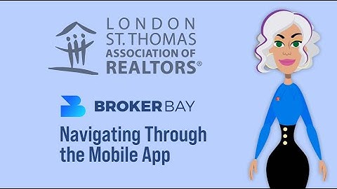 Navigating Through the BrokerBay Mobile App