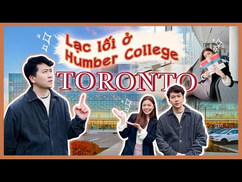 Video Du học Canada ???????? | Lạc lối ở Humber College - Top... - YouTube
