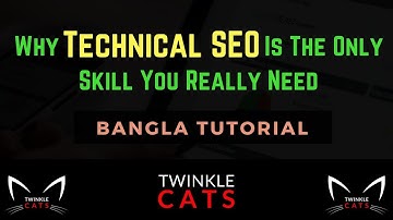 Why Technical SEO Is The Only Skill You Really Need | Technical SEO In Bangla part 1 |#Technical_SEO
