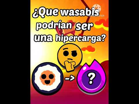 ¿Que wasabis se
