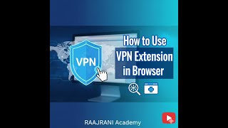 How to Use VPN Extension in Browser | Step-by-Step Tutorial (Chrome, Edge, Firefox) News