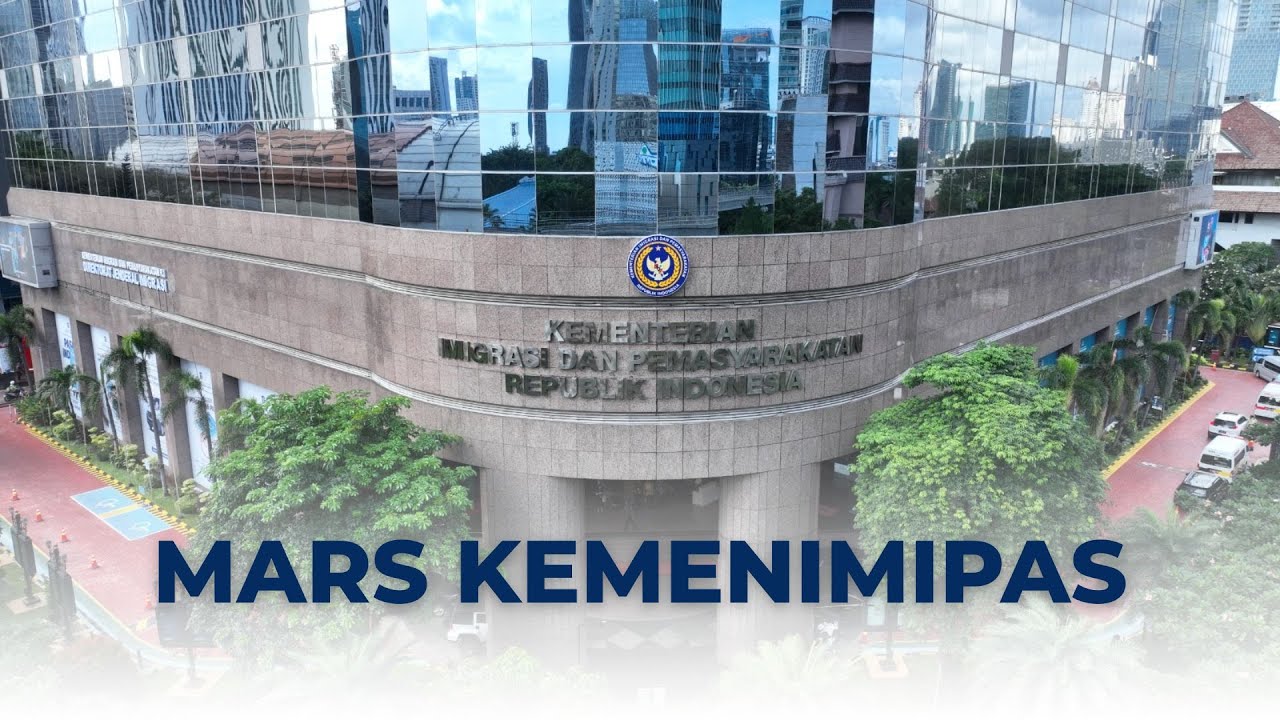 MARS KEMENTERIAN IMIGRASI DAN PEMASYARAKATAN