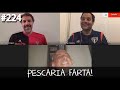 Resenha Tricolor 224 - Pescaria Farta