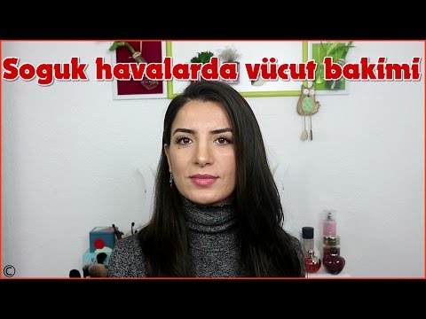 Video: Soğuk havalarda yüz ve vücut bakımı için 7 temel kural