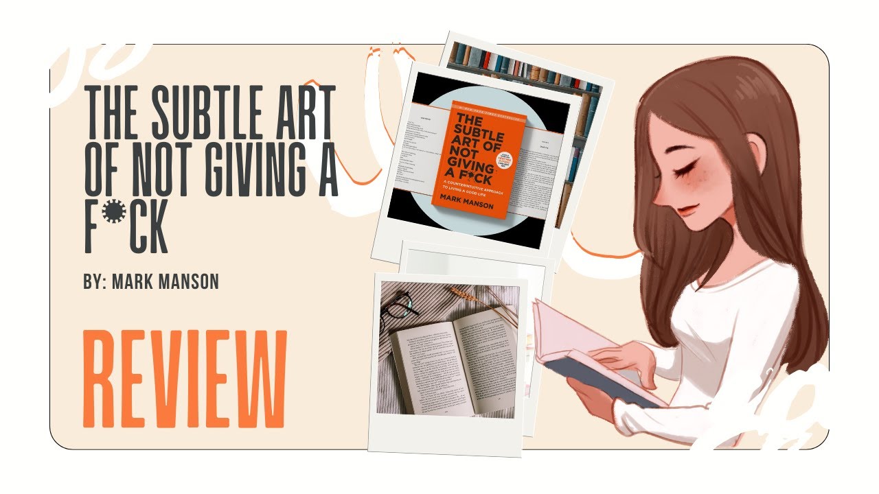 Counterintuitive Wisdom: The Subtle Art of Not Giving a F*ck Explained