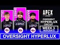 APEX LEGENDS OVERSIGHT HYPERLUX WEEK 3 HIGHLIGHTS