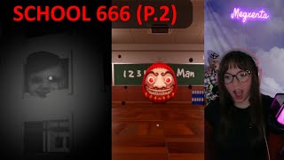 Anomalies AND Bosses - School 666 - Part 2