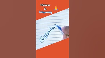 🙏 How to write "September" month name in cursive style || #handwriting || @cutepenning