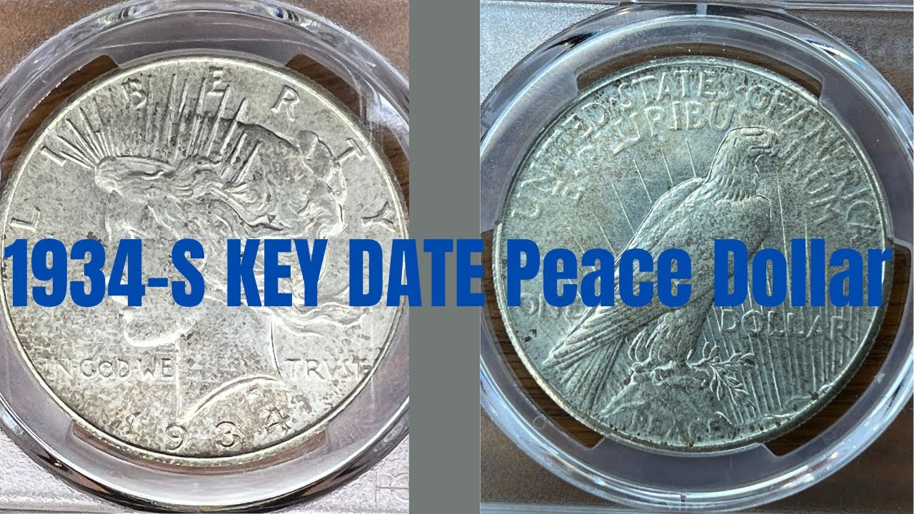 1934S KEY DATE Peace Dollar Acquisition, My most expensive Silver