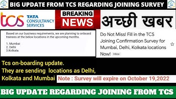 BIG UPDATE FROM TCS | TCS SENDING JOINING CONFIRMATION EMAILS WITH LOCATIONS TO CANDIDATES | WATCH