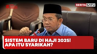 Sistem Syarikah Dalam Ibadah Haji 2025 | Beritasatu