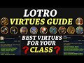 LOTRO: Virtues Guide - Best Virtues for Your Class (2023)