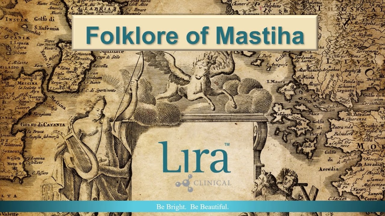 Lira Clinical Webinar - Folklore of Mastiha 02/15/2021