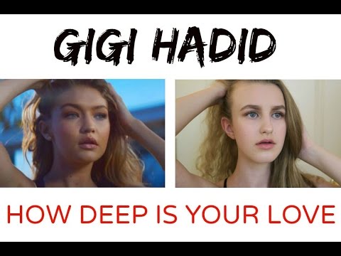 Tutorial: Gigi Hadid - How Deep Is Your Love Music Video
