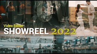 Video Editor ShowReel - 2022 | #showreel