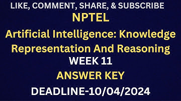 NPTEL ARTIFICIAL INTELLIGENCE KNOWLEDGE REPRESENTATION AND REASONING WEEK 11 ANSWER KEY #nptel