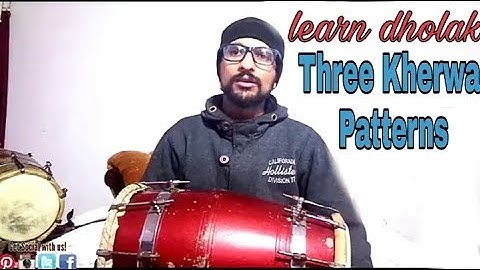 Learn Best Dholak (3 Kherwa Patterns)Playing By Anuj Lodhi|How To Play Dholak Lessons Recreated