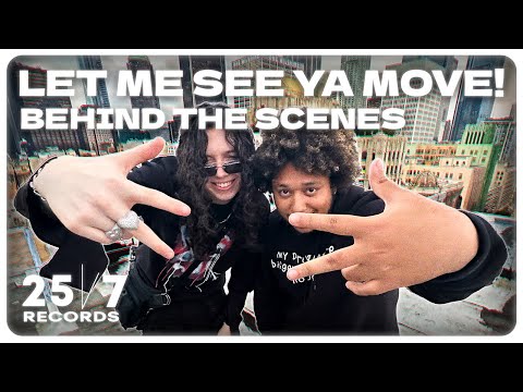The Making of LET ME SEE YA MOVE | Behind The Madness Ep. 3