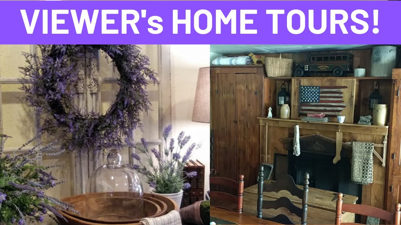 Viewers Home Tours 2020/Primitive/Spring Decor YouTube
