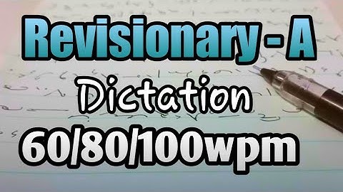 Revisionary Exercise(A) Dictation (60/80/100 wpm) || shorthand revisionary dictation || Revisionary