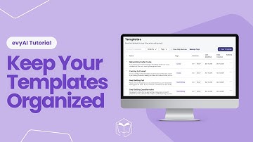 evyAI Template Tags Tutorial | How to Organize Templates Using Tags