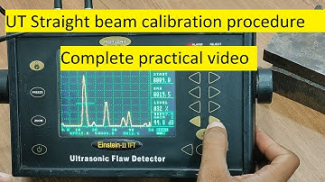 UT machine calibration ll straight beam ultrasonic testing ll UT Level 2 Practical (Hindi)