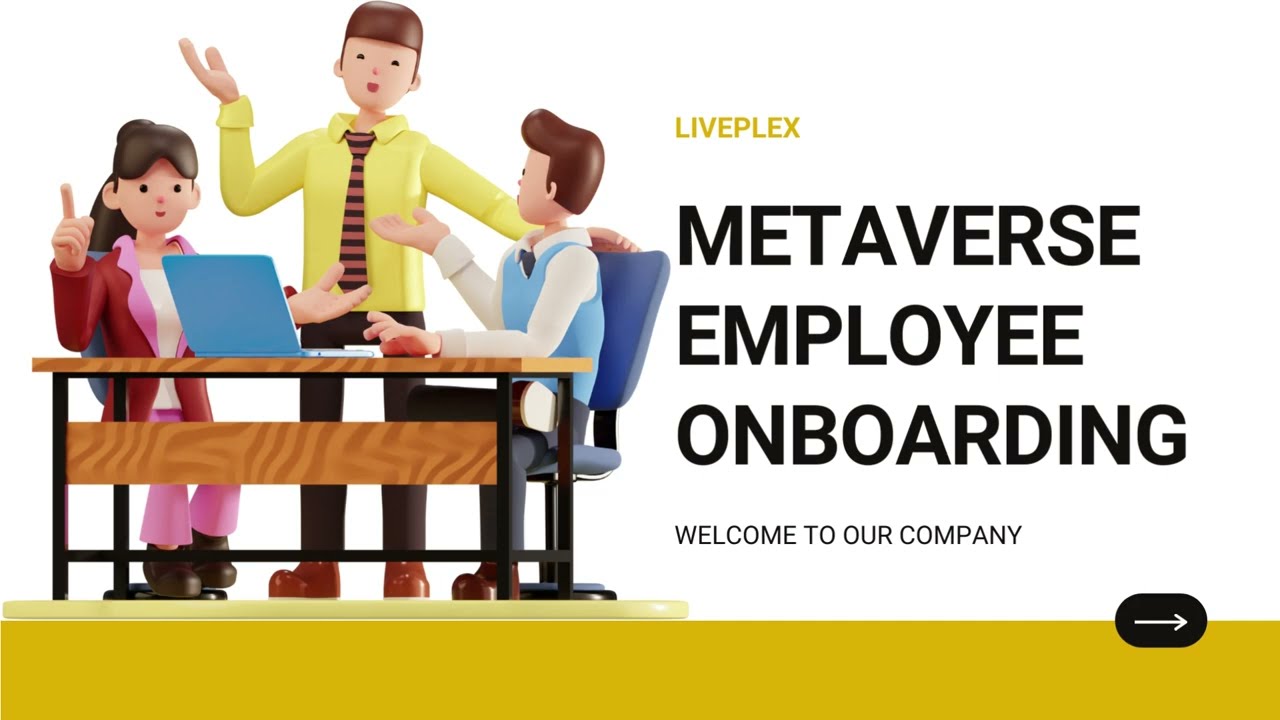 EMPLOYEE ONBOARDING IN THE METAVERSE