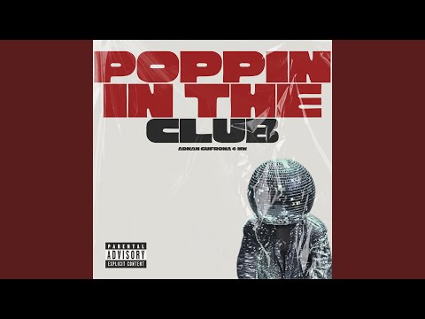 Poppin in the Club