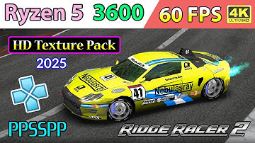 Ridge Racer 2 - HD Texture Pack 2025 • 60 FPS • 4K - PPSSPP Emulator | Ryzen 5 3600