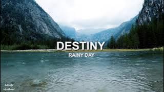 Rainy Day - Destiny (piano version)