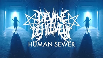 Devine Defilement - Human Sewer (Official Video)