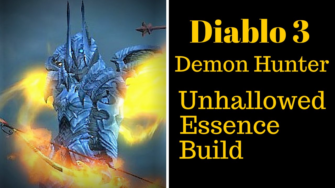Diablo 3: DH Unhallowed Essence Build - Torment X Speed Farming - Patch 2.3