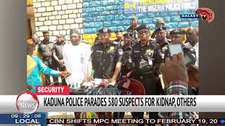 KADUNA POLICE PARADES 580 SUSPECTS FOR KIDNAP,OTHERS News